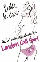 Belle de Jour: Diary of an Unlikely Call Girl 044654082X Book Cover