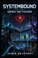 Systembound: Open Network B0HBVMMG23 Book Cover