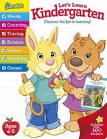The Learnalots Let's Learn Kindergarten: Discover the Fun in Learning! 1474889980 Book Cover