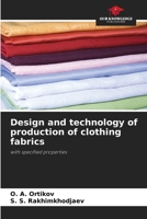 Design and technology of production of clothing fabrics 6208369797 Book Cover