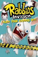 Laugh Your Rabbids Off!: A Rabbids Joke Book 1481400401 Book Cover