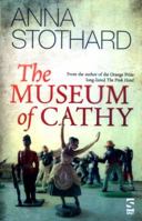 The Museum of Cathy 1784630829 Book Cover