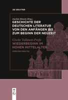 Wiederbeginn Volkssprachlicher Schriftlichkeit Im Hohen Mitteltalter: (1050/60-1160/70) 3484107022 Book Cover