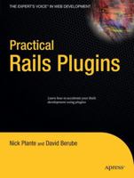 Practical Rails Plugins (Practical) 1590599934 Book Cover