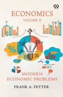 Economics Volume II: Modern Economic Problems 9378309690 Book Cover