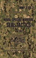 Nwp 3-05.2 Naval Special Warfare Seal Tactics: June 2007 1537034626 Book Cover