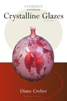 Crystalline Glazes 1789943760 Book Cover