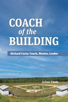 Coach of the Building 195786334X Book Cover