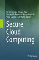 Secure Cloud Computing 1461492777 Book Cover