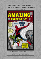 Marvel Masterworks Vol. 1: Amazing Spider-Man Nos. 1-10 & Amazing Fantasy No. 15 0760737932 Book Cover