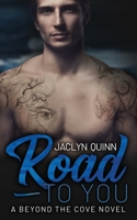 Road to You B08PXBCT1P Book Cover