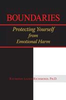 Boundaries: Protecting Yourself From Emotional Harm 1726375935 Book Cover