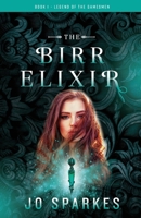 The Birr Elixir 0985331844 Book Cover