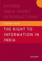 The Right to Information in India 019808935X Book Cover