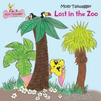 Molly Tailwagger: Lost in the Zoo 149848588X Book Cover