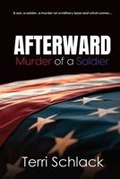Afterward: Murder of a Soldier 1685134858 Book Cover