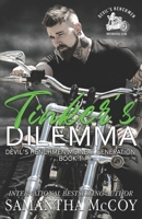 Tinker's Dilemma: Devil's Henchmen MC Next Generation, Book One B08D52HPTS Book Cover