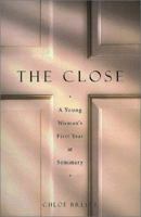 The Close: A Young Woman's First Year at Seminary 0465007147 Book Cover