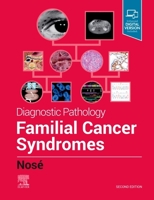 Diagnostic Pathology: Familial Cancer Syndromes 0323712045 Book Cover