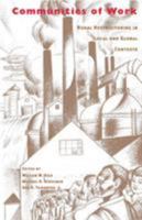 Communities Of Work: Rural Restructuring In Local & Global Contexts (Research in International Studies. Global and Comparative Studies Series, No. 2) 0896802345 Book Cover