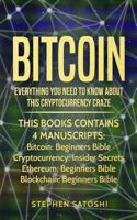 Bitcoin: Everything You Need To Know About This Cryptocurrency Craze 1982088885 Book Cover