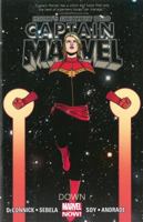 Captain Marvel, Volume 2: Down 0785165509 Book Cover