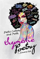 Supreme Poetry: Poetic Culture and Truth 1716823269 Book Cover