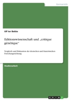 Editionswissenschaft und „critique génétique" 3640951298 Book Cover