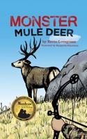 Monster Mule Deer 0985717963 Book Cover