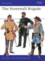 The Stonewall Brigade 0850450527 Book Cover
