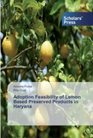 Adoption Feasibility of Lemon Based Preserved Products in Haryana 6202319453 Book Cover