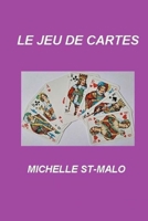 Le jeu de cartes (French Edition) B0FMYSMQH9 Book Cover