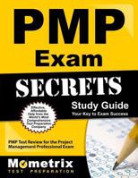 PMP Exam Secrets Study Guide: PMP Test Review for the Project Management Professional Exam 1610725751 Book Cover