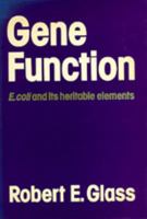 Gene Function: E. Coli and Its Heritable Elements