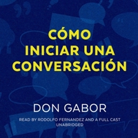 Cómo Iniciar Una Conversación B0DPPFZ9MT Book Cover