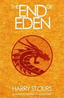 The End of Eden 1979937486 Book Cover