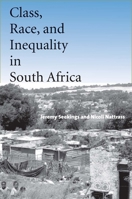 Class, Race, and Inequality in South Africa 0300108923 Book Cover