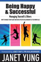 Being Happy & Successful - Managing Yourself & Others 9670310520 Book Cover