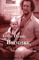 The Complete Poems of Louis Daniel Brodsky: Volume One, 1963-1967 156809020X Book Cover