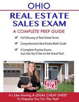 Ohio Real Estate Exam A Complete Prep Guide: Principles, Concepts And 400 Practi 1533082723 Book Cover