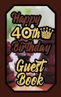 Happy 40th Birthday Guest Book: 40 Boardgames Celebration Message Logbook for Visitors Family and Friends to Write in Comments & Best Wishes Gift Log (Birth Day Guestbook) 1092716637 Book Cover