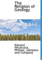 The Religion of Geology 1021386111 Book Cover