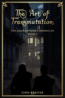 The Art of Transmutation B0CLTZNRWX Book Cover