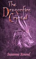 The Dragonfire Crystal 1519276753 Book Cover
