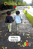 Chuno & Muno: Become Friends B089M54Z9F Book Cover