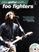 Play Guitar With... Foo Fighters Tab Book/Cd 1847726534 Book Cover