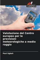 Valutazione del Centro europeo per le previsioni meteorologiche a medio raggio (Italian Edition) 6208043409 Book Cover