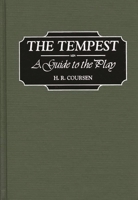The Tempest: A Guide to the Play (Greenwood Guides to Shakespeare) 0313311919 Book Cover