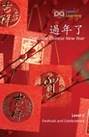 : Celebrate Chinese New Year (Festivals and Celebrations) 1640401474 Book Cover