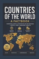 Countries of the World: A Complete Factbook of 195 Nations — People, Land, Language, and Wealth B0FRS51HNF Book Cover